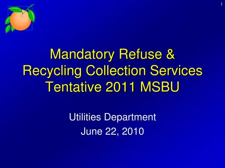 mandatory refuse recycling collection services tentative 2011 msbu