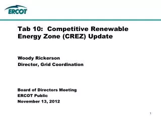 Tab 10: Competitive Renewable Energy Zone (CREZ) Update