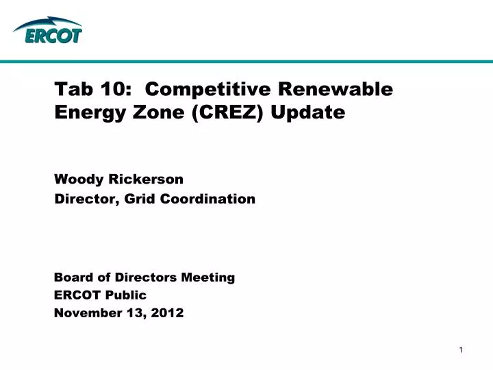 tab 10 competitive renewable energy zone crez update