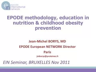 EPODE methodology, education in nutrition &amp; childhood obesity prevention