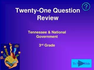 Twenty-One Question Review