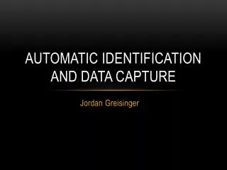 Automatic Identification and Data Capture