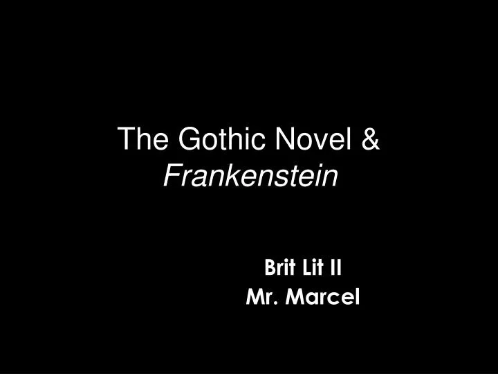 the gothic novel frankenstein