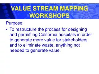 VALUE STREAM MAPPING WORKSHOPS