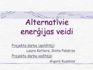 Alternatīvie enerģijas veidi