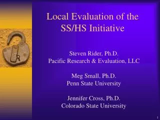 Local Evaluation of the SS/HS Initiative