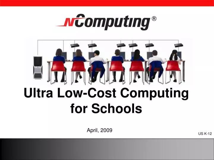 ultra low cost computing for schools