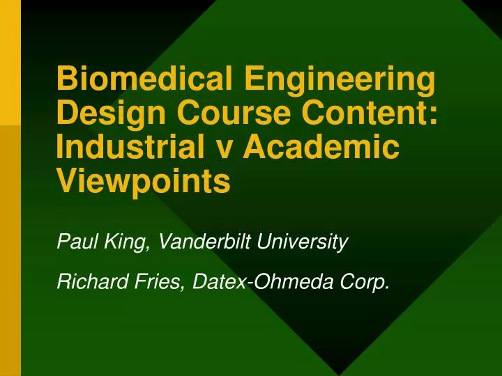 biomedical engineering design course content industrial v academic viewpoints