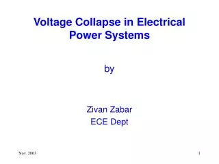 Voltage Collapse in Electrical Power Systems