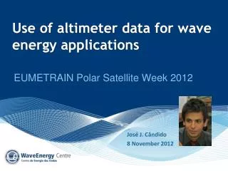 Use of altimeter data for wave energy applications