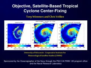 Objective, Satellite-Based Tropical Cyclone Center-Fixing