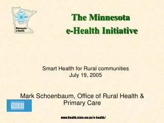 Mark Schoenbaum, Office of Rural Health &amp; Primary Care