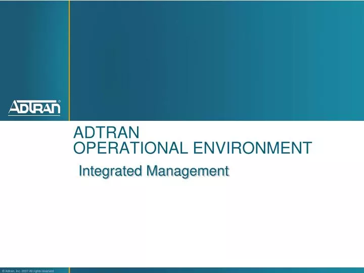 adtran operational environment