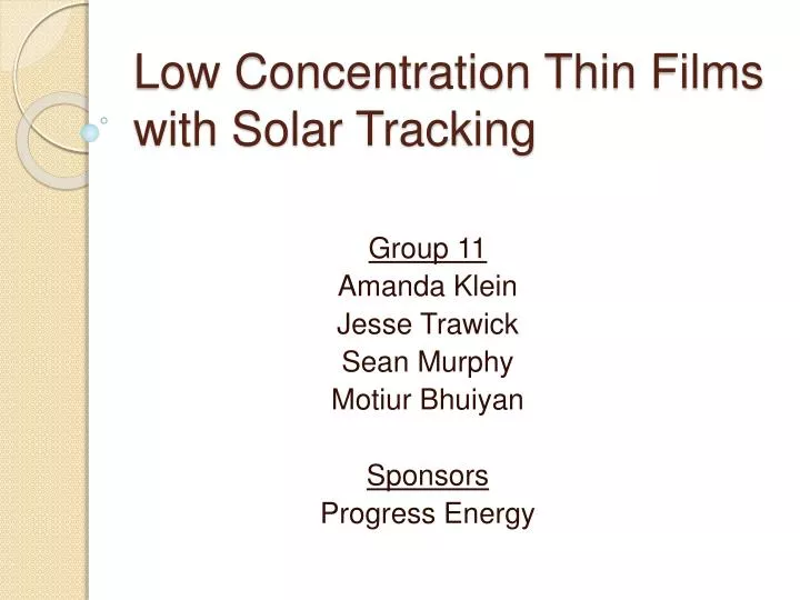 low concentration thin films with solar tracking