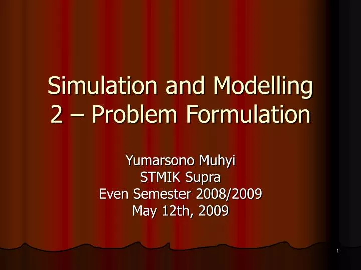 simulation and modelling 2 problem formulation