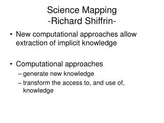 Science Mapping -Richard Shiffrin-