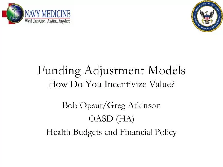funding adjustment models how do you incentivize value