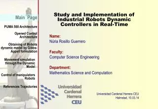 Study and Implementation of Industrial Robots Dynamic Controllers in Real-Time