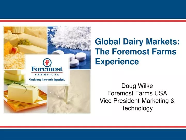 global dairy markets the foremost farms experience