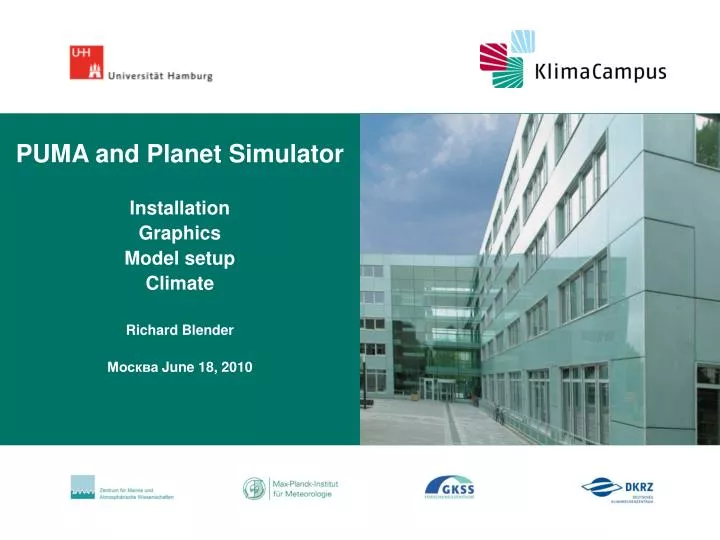 puma and planet simulator installation graphics model setup climate richard blender june 18 2010