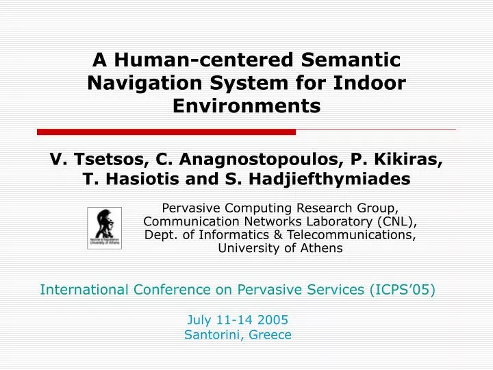 a human centered semantic navigation system for indoor environments
