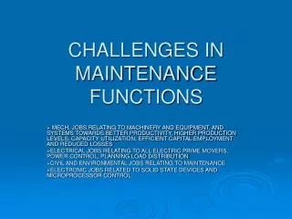 CHALLENGES IN MAINTENANCE FUNCTIONS