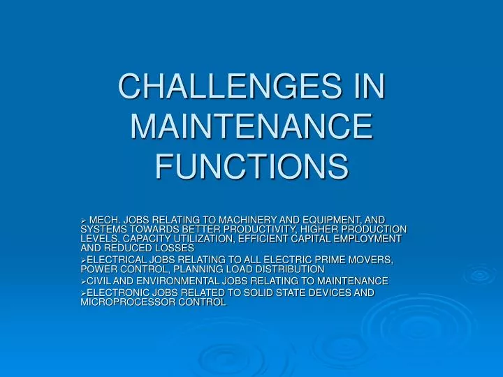 challenges in maintenance functions