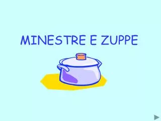 minestre e zuppe