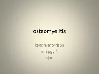 osteomyelitis