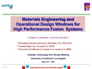 Materials Engineering and Operational Design Windows for High Performance Fusion Systems