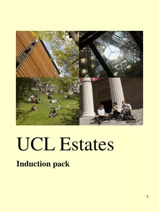 UCL Estates Induction pack