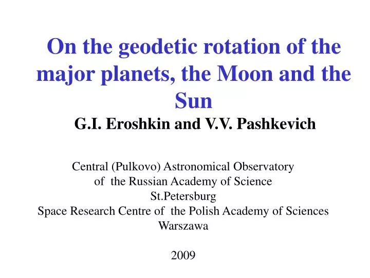 on the geodetic rotation of the major planets the moon and the sun