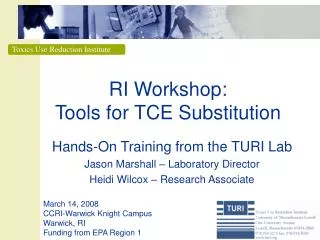 RI Workshop: Tools for TCE Substitution