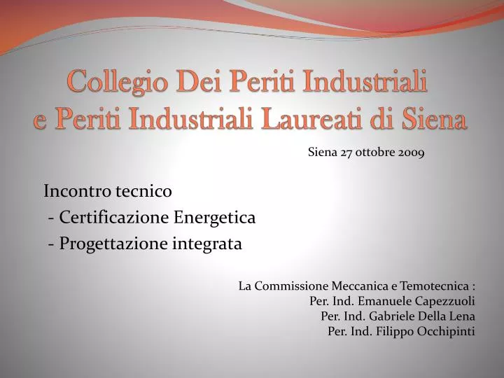 collegio dei periti industriali e periti industriali laureati di siena