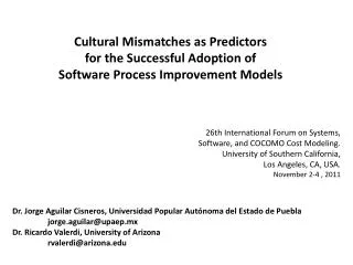 26th International Forum on Systems, Software , and COCOMO Cost Modeling. University of Southern California, Los An