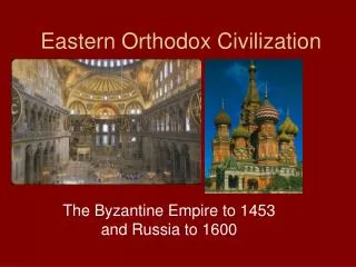 Eastern Orthodox Civilization