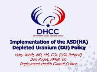 Implementation of the ASD(HA) Depleted Uranium (DU) Policy