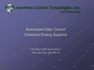 Automated Odor Control Chemical Dosing Systems 1152 West 2400 South Suite C Salt Lake City, Utah 84119