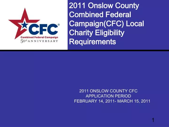2011 onslow county combined federal campaign cfc local charity eligibility requirements