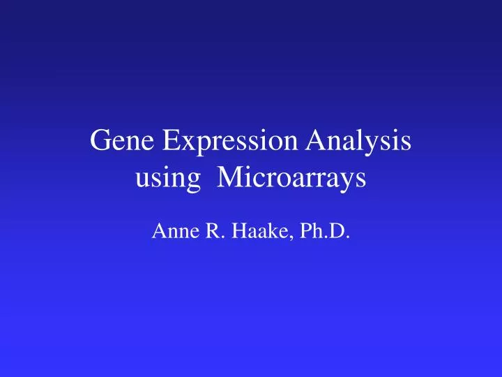 gene expression analysis using microarrays