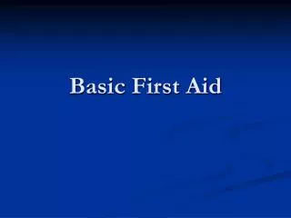 basic first aid