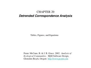 CHAPTER 20 Detrended Correspondence Analysis