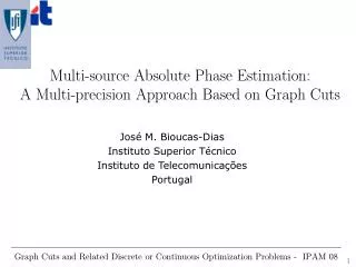 Multi-source Absolute Phase Estimation: A Multi-precision Approach Based on Graph Cuts