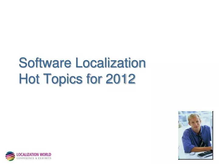 software localization hot topics for 2012