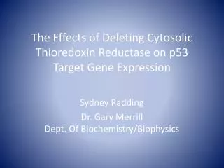 The Effects of Deleting Cytosolic Thioredoxin Reductase on p53 Target Gene Expression