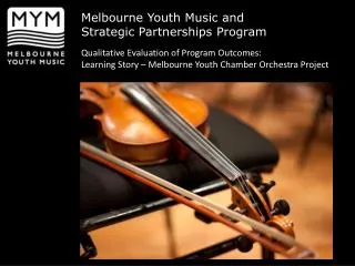 Melbourne Youth Music and Strategic Partnerships Program