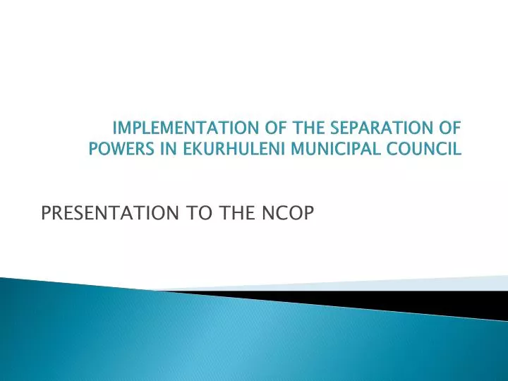 implementation of the separation of powers in ekurhuleni municipal council