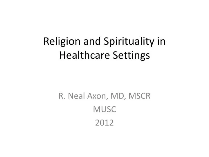 religion and spirituality in healthcare settings
