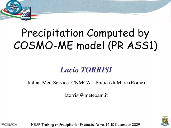precipitation computed by cosmo me model pr ass1