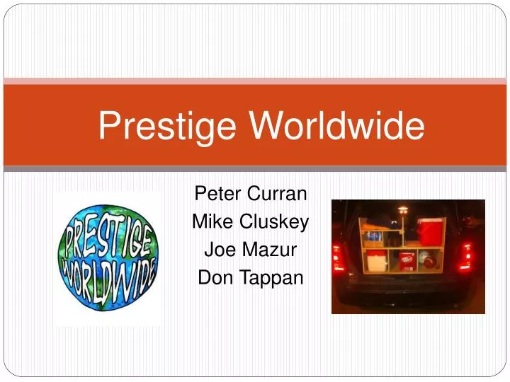 prestige worldwide